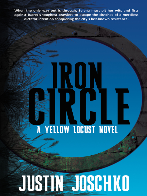 Title details for Iron Circle by Justin Joschko - Available